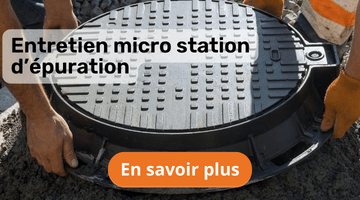 Entretien micro station d’épuration