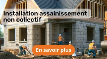 Démarches pour une installation assainissement non collectif